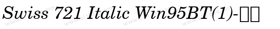 Swiss 721 Italic Win95BT(1)字体转换